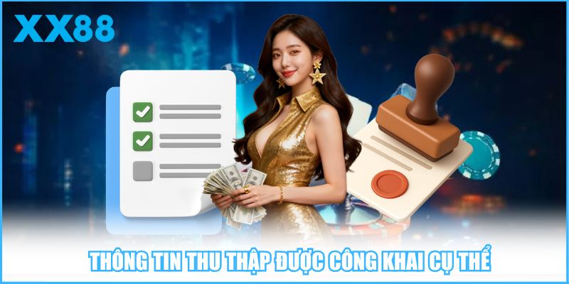 Thông tin thu thập được công khai cụ thể